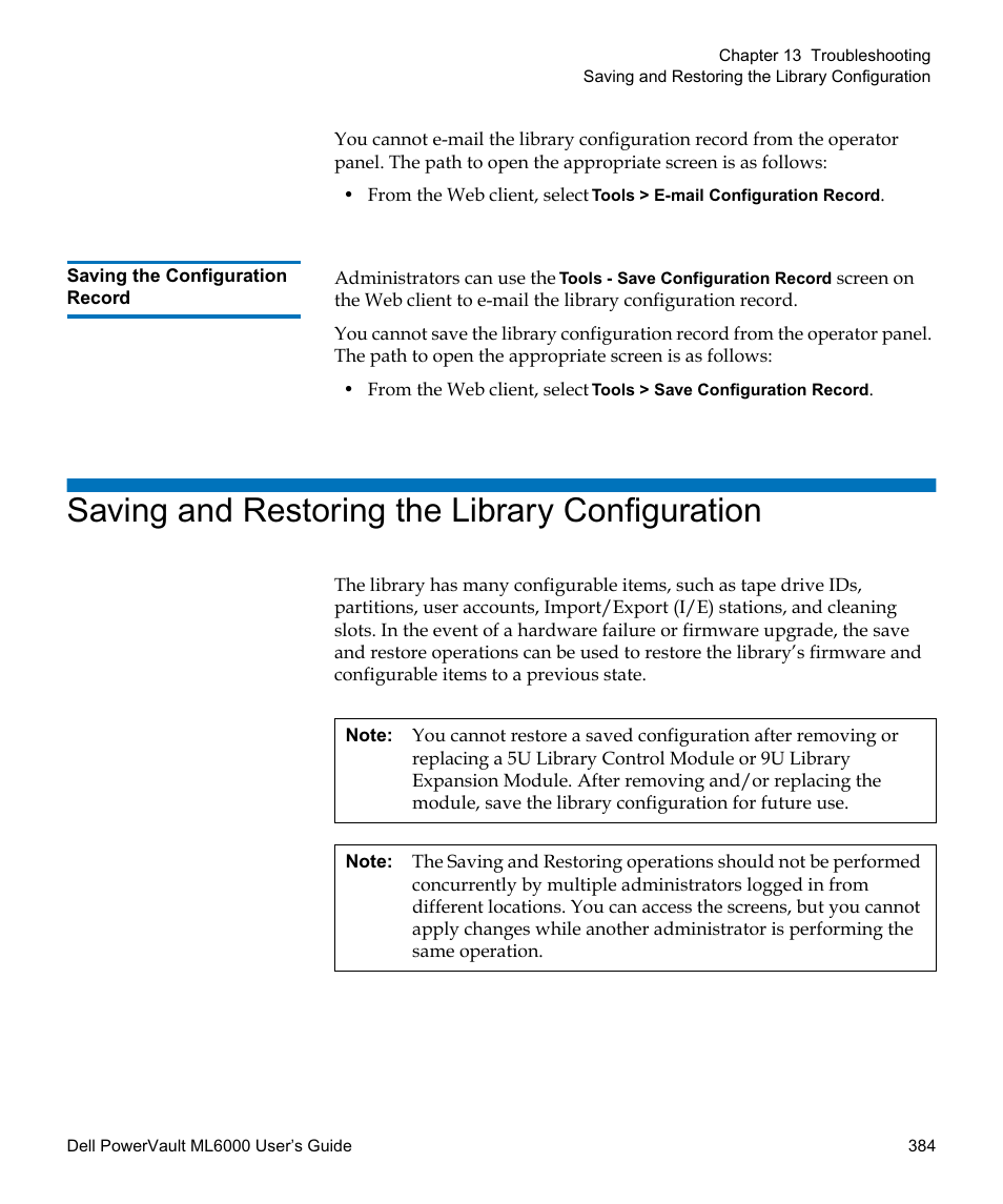 Saving the configuration record, Saving and restoring the library configuration, Configuration. for instructions, see | Saving and restoring the library, Configuration, Saving and restoring the, Library configuration, Restoring the library configuration, see, Saving and, Restoring the library configuration | Dell PowerVault ML6000 User Manual | Page 384 / 438