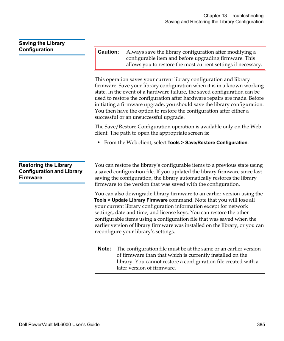 Saving the library configuration, If possible, save the library configuration (see, Saving the library | Configuration | Dell PowerVault ML6000 User Manual | Page 385 / 438