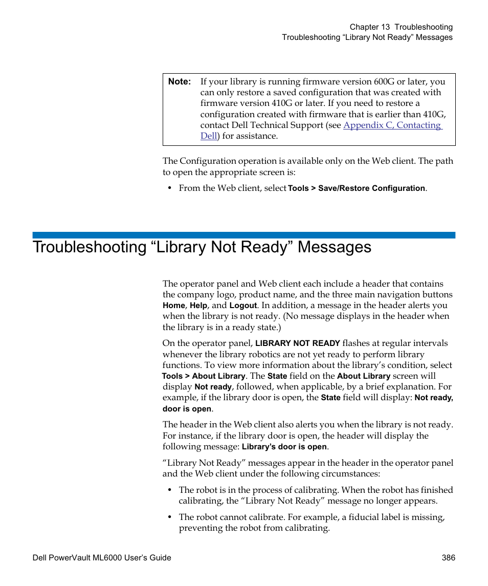 Troubleshooting “library not ready” messages, To perform library functions. see, Troubleshooting “library | Not ready” messages | Dell PowerVault ML6000 User Manual | Page 386 / 438