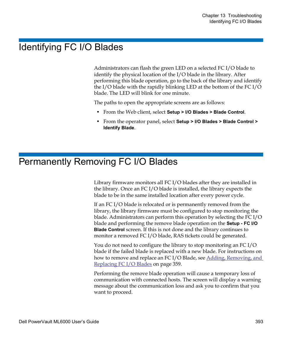 Identifying fc i/o blades, Permanently removing fc i/o blades | Dell PowerVault ML6000 User Manual | Page 393 / 438