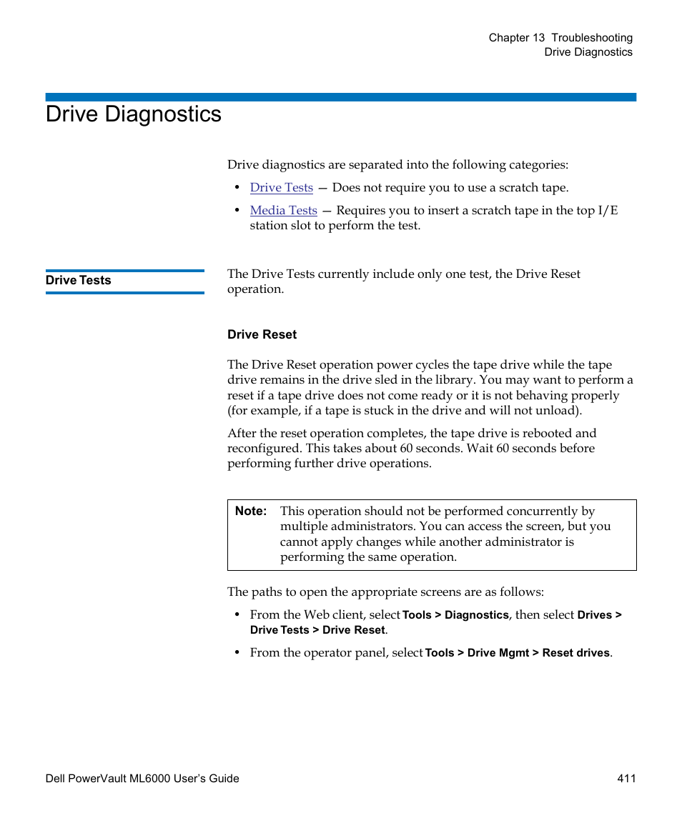 Drive diagnostics, Drive tests, Drive reset | Dell PowerVault ML6000 User Manual | Page 411 / 438