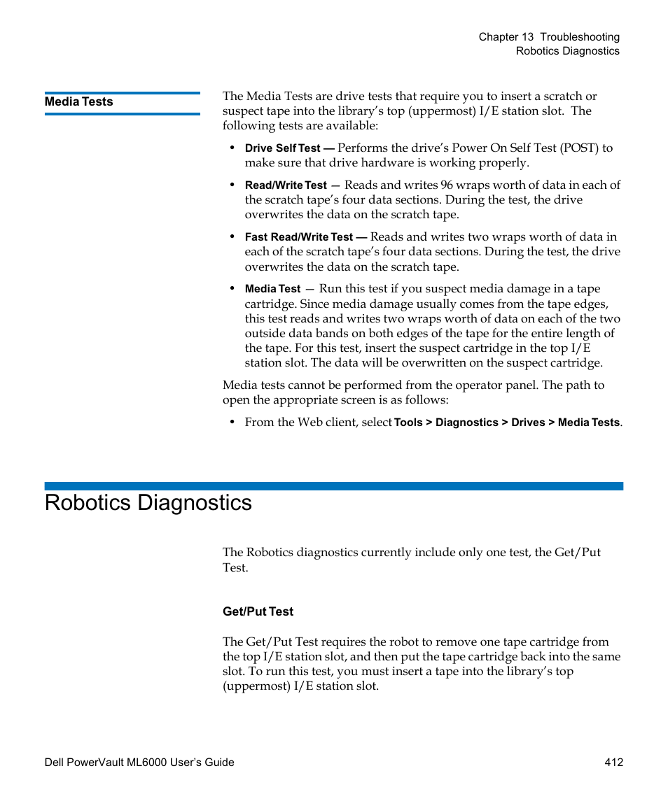 Media tests, Robotics diagnostics | Dell PowerVault ML6000 User Manual | Page 412 / 438