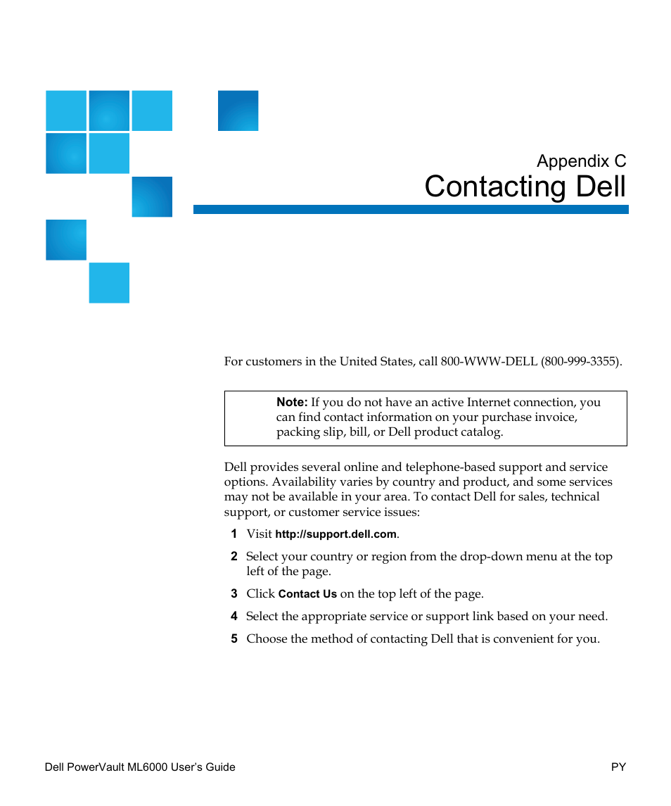 Contacting dell, Contacting dell py, Appendix c, contacting dell | Account, contact dell technical support (see, Appendix c, Information, see, Contact dell technical support (see, Appendix c, contacting, Dell | Dell PowerVault ML6000 User Manual | Page 438 / 438