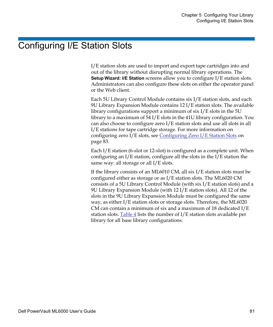 Configuring i/e station slots | Dell PowerVault ML6000 User Manual | Page 81 / 438