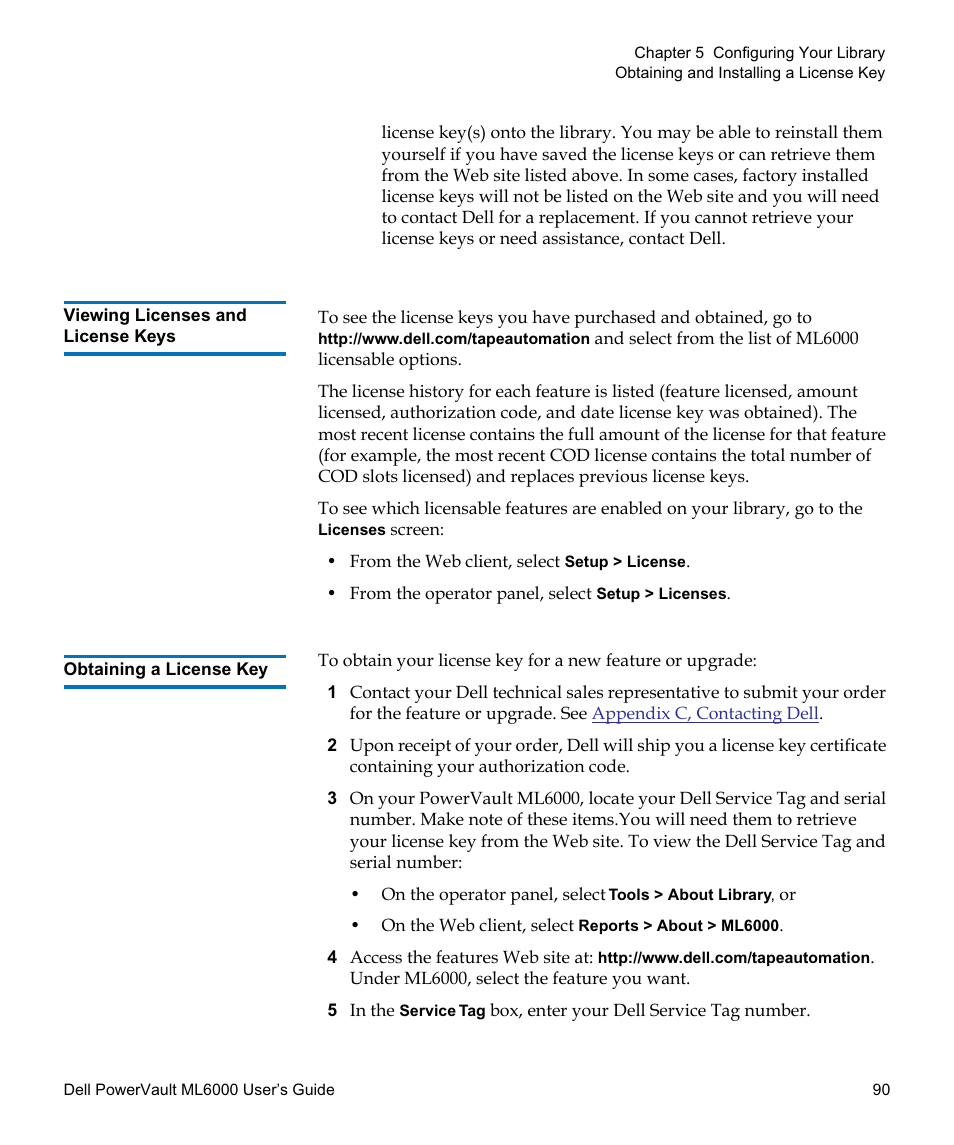 Viewing licenses and license keys, Obtaining a license key | Dell PowerVault ML6000 User Manual | Page 90 / 438