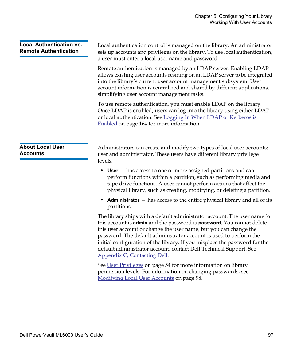 Local authentication vs. remote authentication, About local user accounts | Dell PowerVault ML6000 User Manual | Page 97 / 438