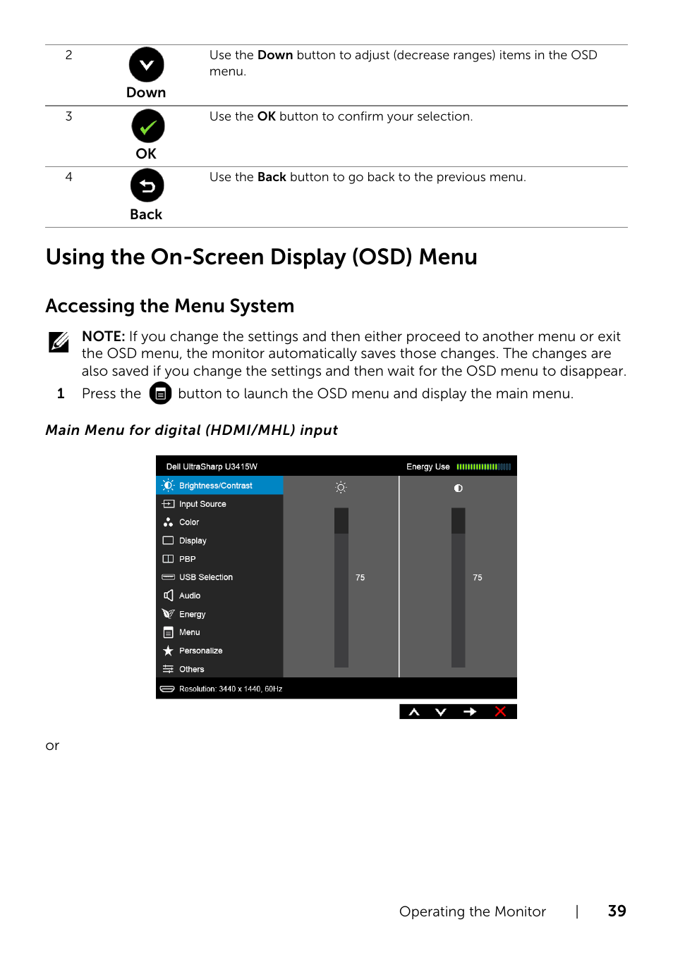 Using the on-screen display (osd) menu, Osd menu (see, Using the on | Screen display (osd) menu, Accessing the menu system | Dell UltraSharp 34 Curved Monitor User Manual | Page 39 / 69