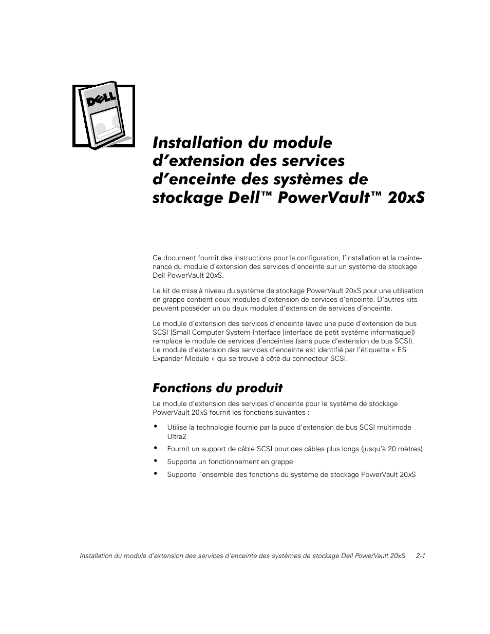 Fonctions du produit | Dell PowerVault 201S (SCSI) User Manual | Page 15 / 48