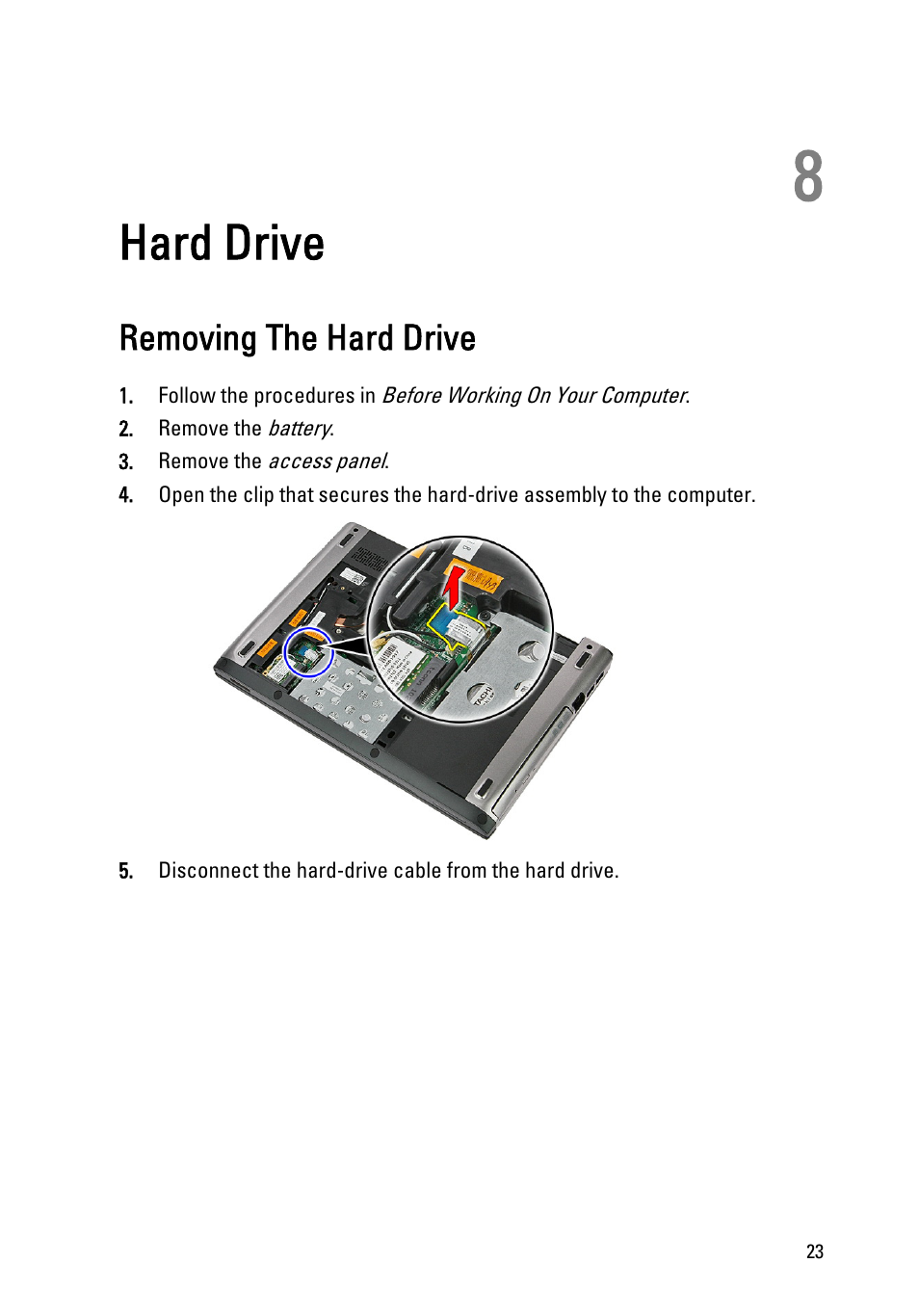 Hard drive, Removing the hard drive, 8 hard drive | Dell Vostro 3350 (Early 2011) User Manual | Page 23 / 113