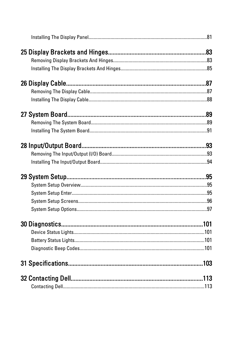 25 display brackets and hinges, 26 display cable, 27 system board | 28 input/output board, 29 system setup, 30 diagnostics, 31 specifications 32 contacting dell | Dell Vostro 3350 (Early 2011) User Manual | Page 6 / 113