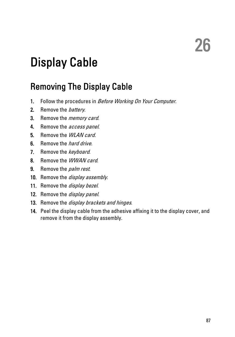 Display cable, Removing the display cable, 26 display cable | Dell Vostro 3350 (Early 2011) User Manual | Page 87 / 113