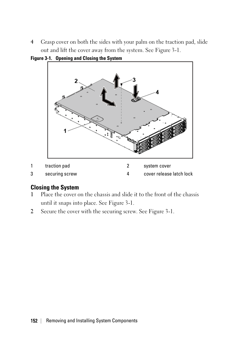 Closing the system | Dell PowerEdge C6220 II User Manual | Page 152 / 349