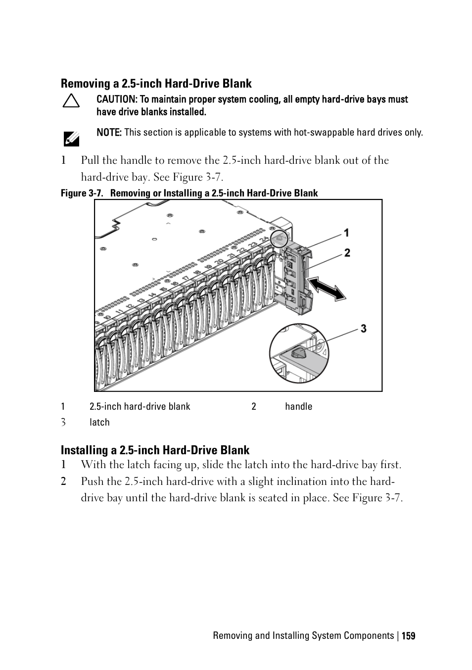 Removing a 2.5-inch hard-drive blank, Installing a 2.5-inch hard-drive blank | Dell PowerEdge C6220 II User Manual | Page 159 / 349
