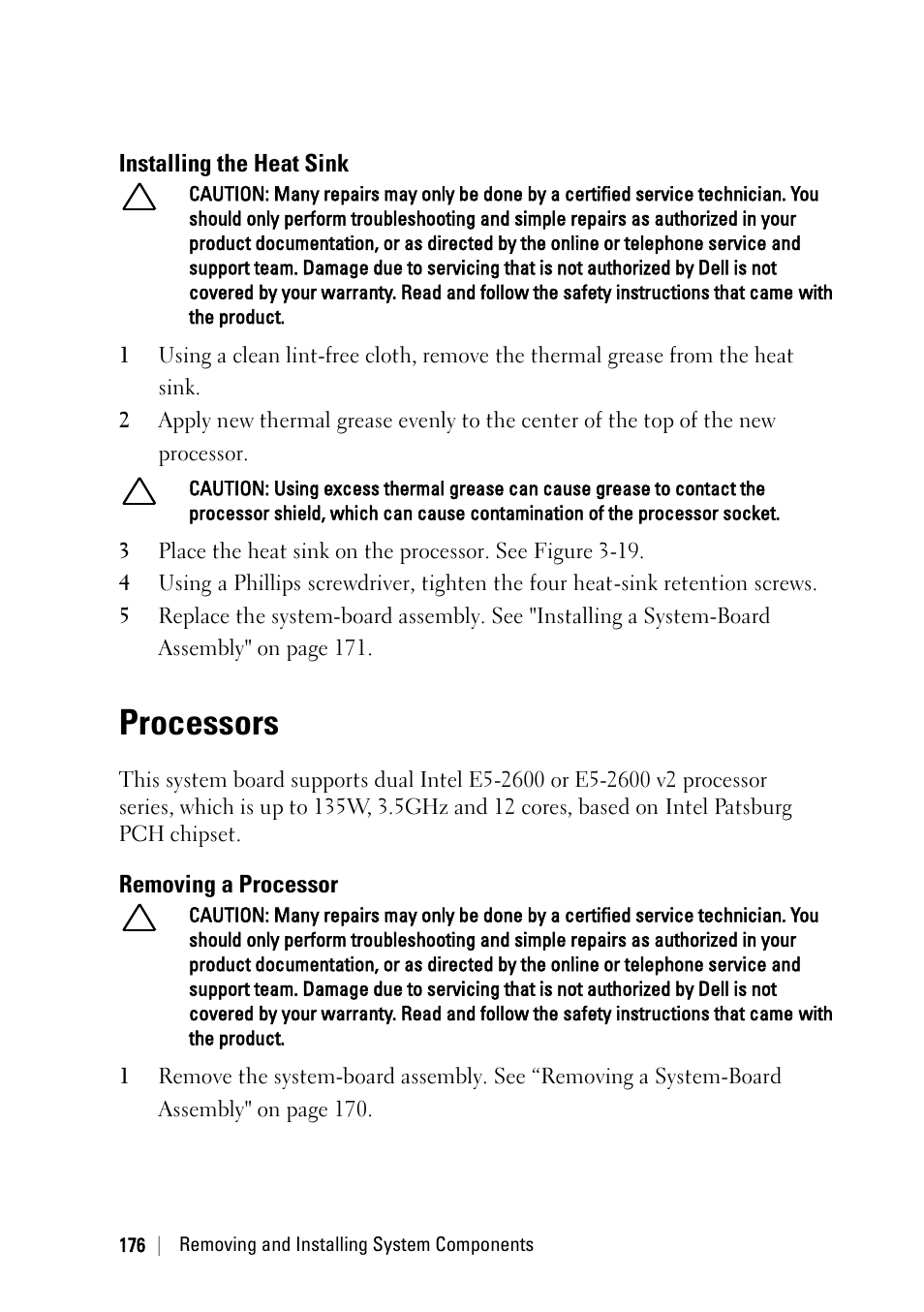Installing the heat sink, Processors, Removing a processor | Dell PowerEdge C6220 II User Manual | Page 176 / 349