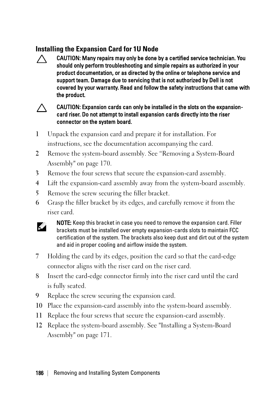 Installing the expansion card for 1u node | Dell PowerEdge C6220 II User Manual | Page 186 / 349