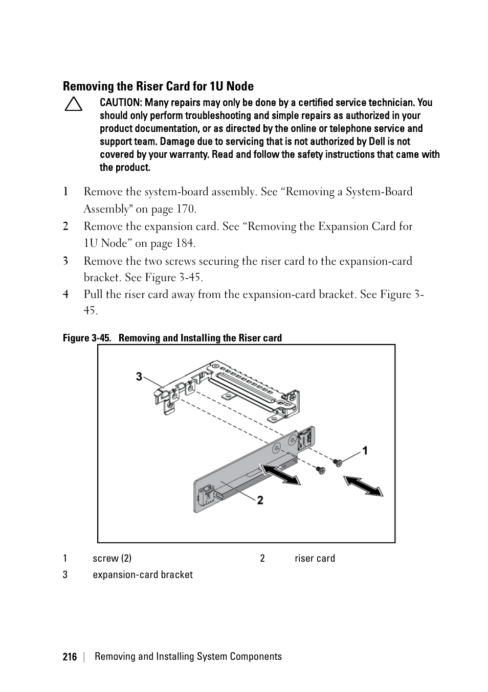 Removing the riser card for 1u node | Dell PowerEdge C6220 II User Manual | Page 216 / 349