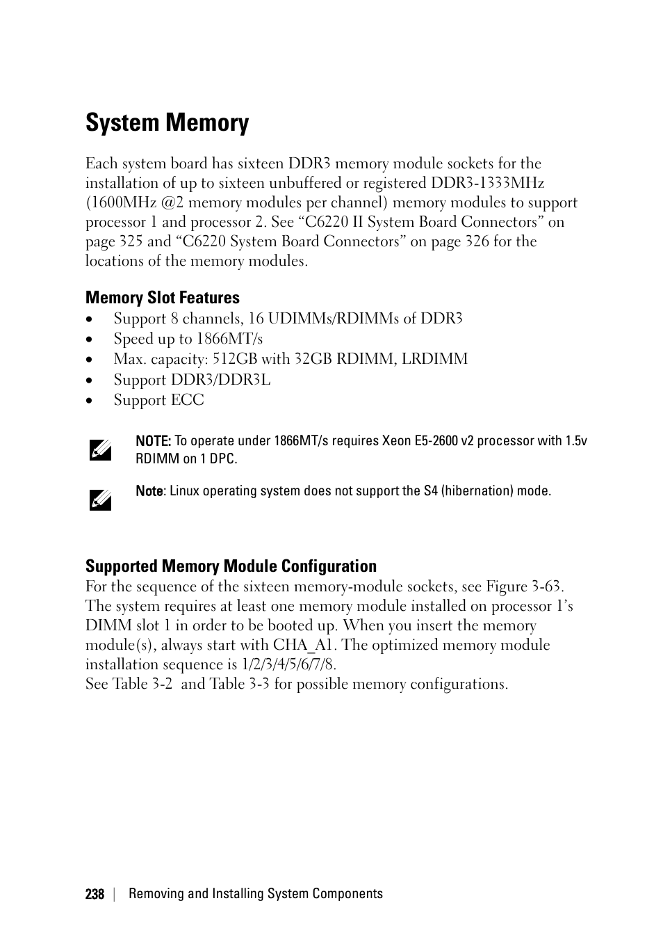 System memory, Memory slot features, Supported memory module configuration | Dell PowerEdge C6220 II User Manual | Page 238 / 349