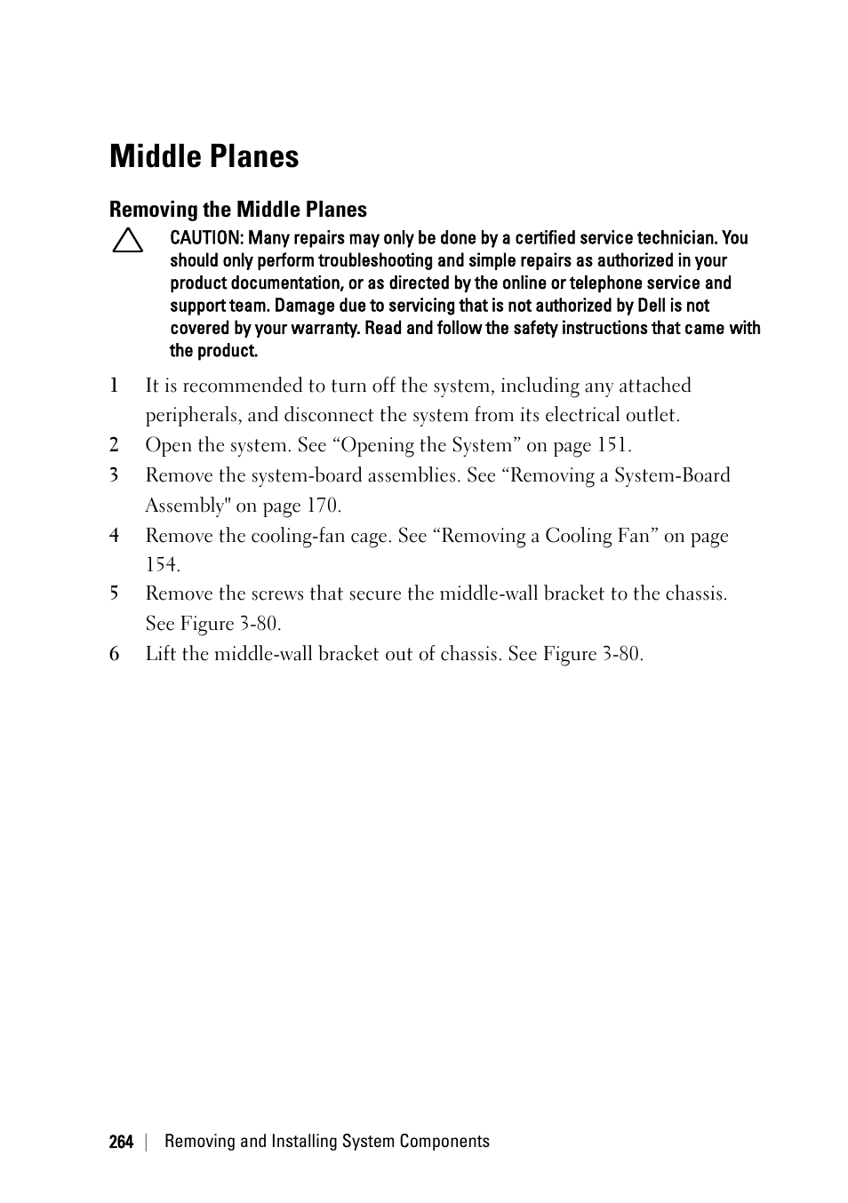 Middle planes, Removing the middle planes | Dell PowerEdge C6220 II User Manual | Page 264 / 349