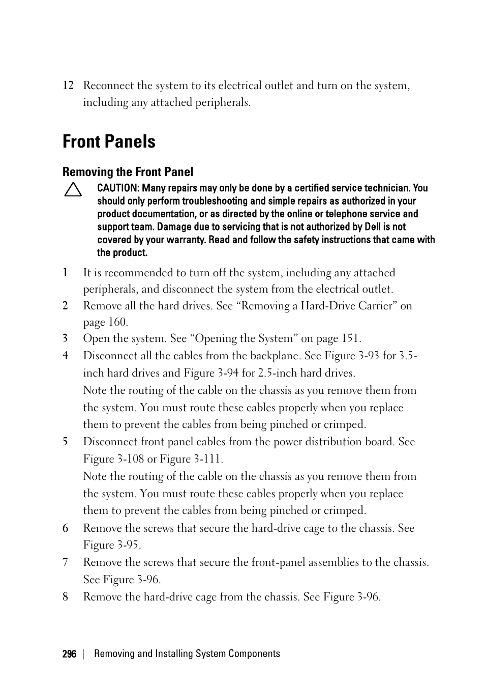 Front panels, Removing the front panel | Dell PowerEdge C6220 II User Manual | Page 296 / 349
