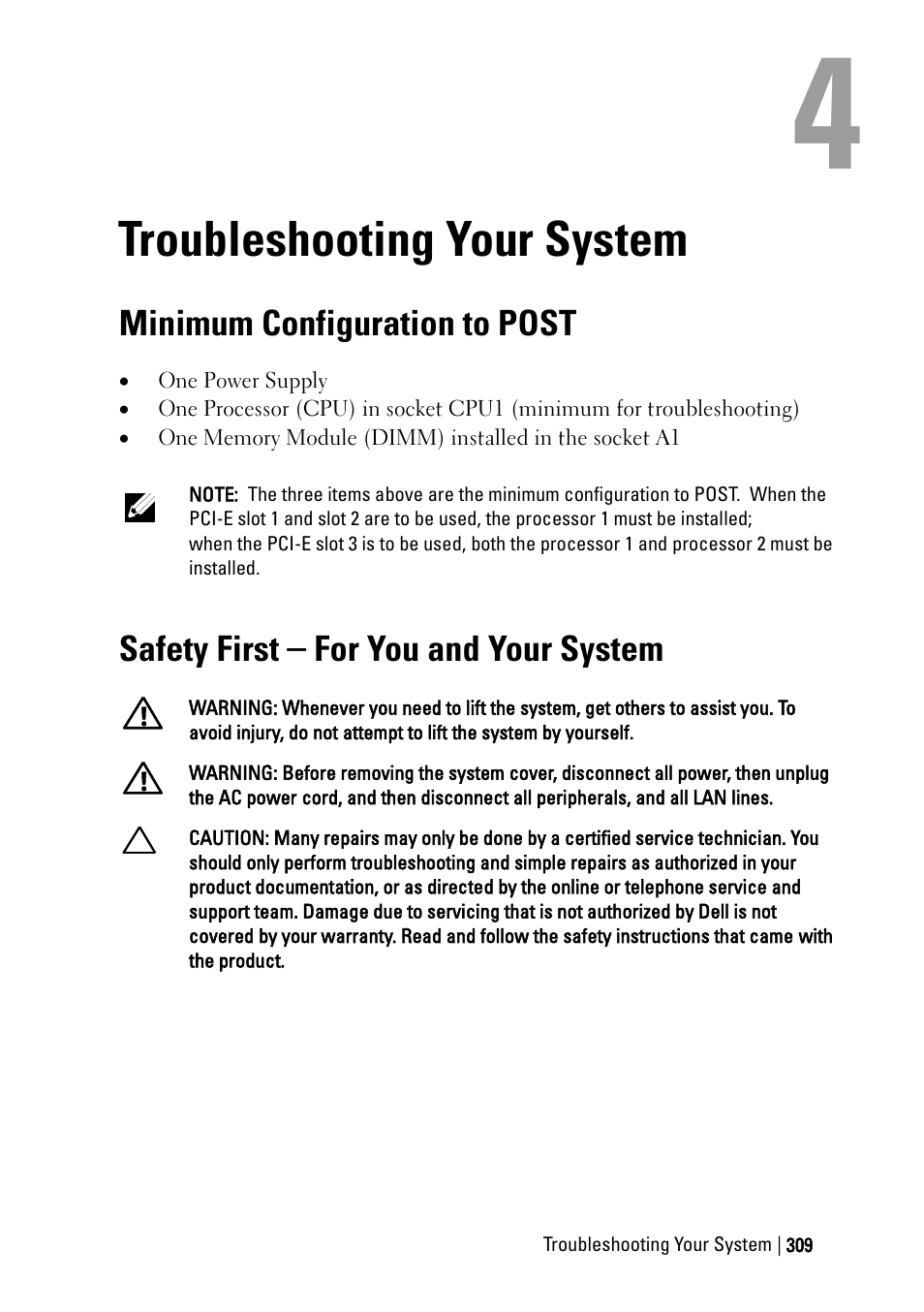 Troubleshooting your system, Minimum configuration to post, Safety first – for you and your system | Dell PowerEdge C6220 II User Manual | Page 309 / 349