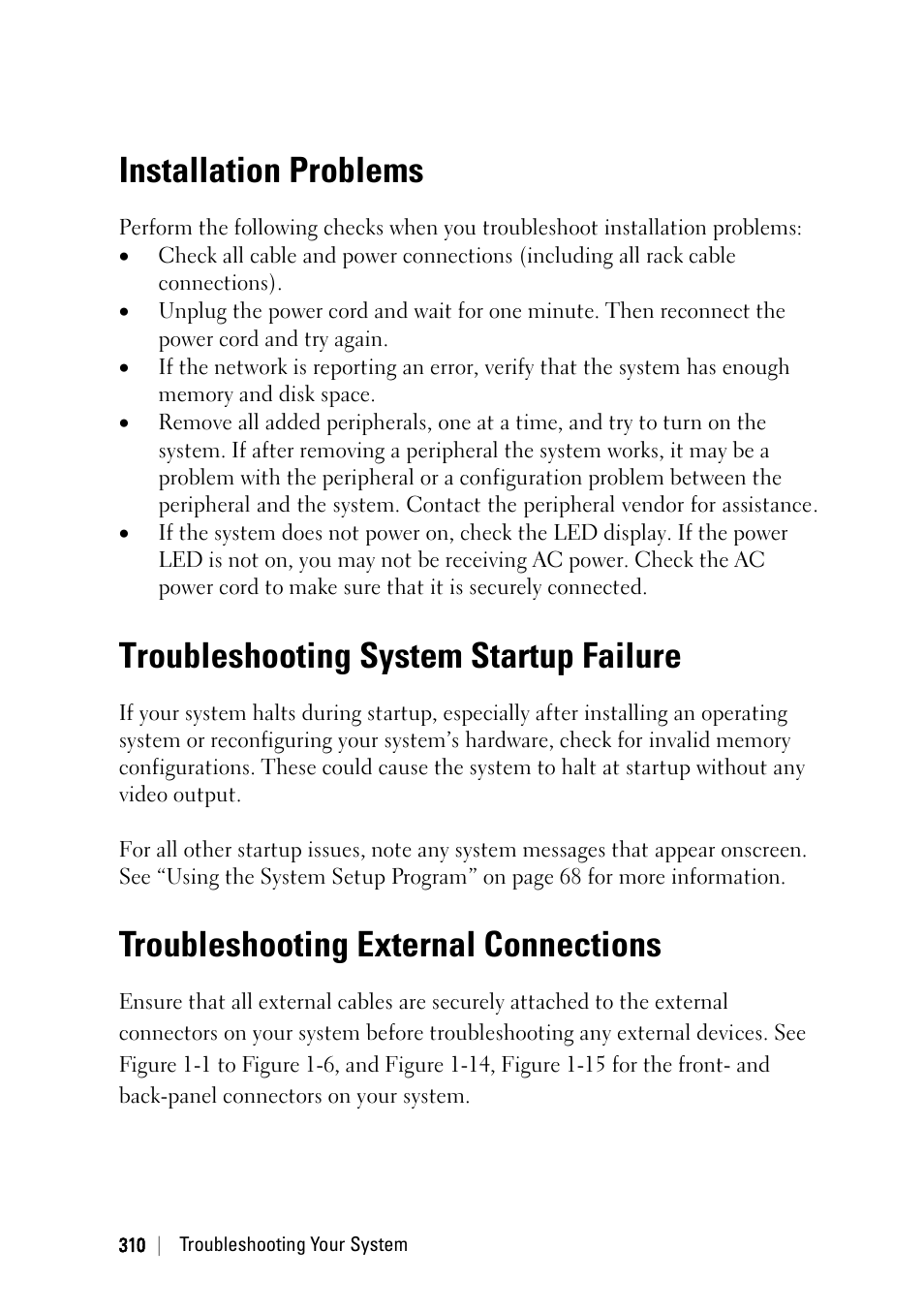 Installation problems, Troubleshooting system startup failure, Troubleshooting external connections | Dell PowerEdge C6220 II User Manual | Page 310 / 349