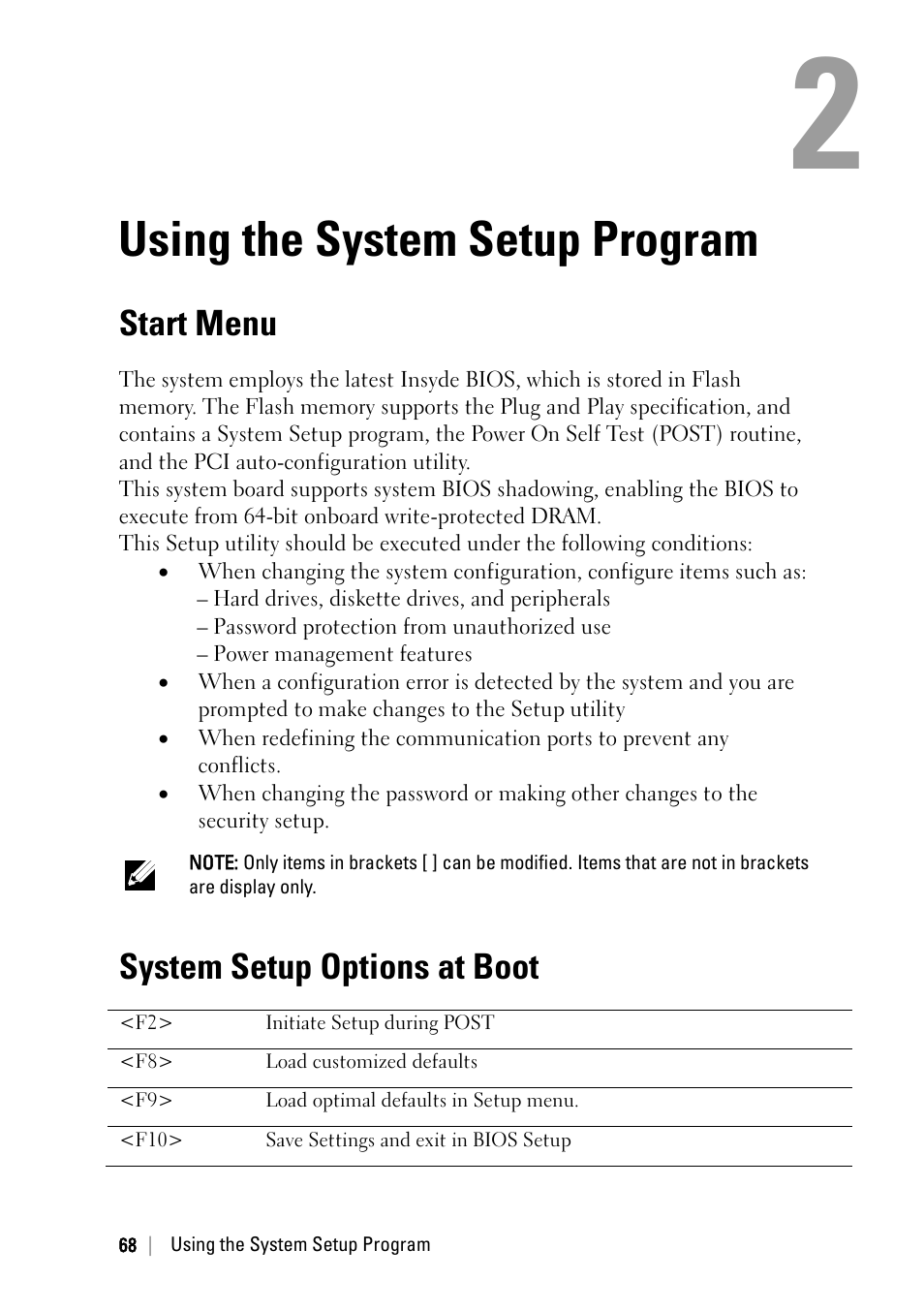 Using the system setup program, Start menu, System setup options at boot | E 68 | Dell PowerEdge C6220 II User Manual | Page 68 / 349