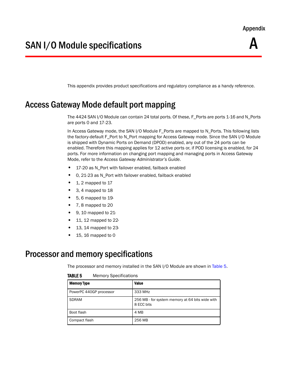 San i/o module specifications, Access gateway mode default port mapping, Processor and memory specifications | Appendix a, “san i/o module specifications, Is a pr, Appendix | Dell PowerEdge M805 User Manual | Page 35 / 48