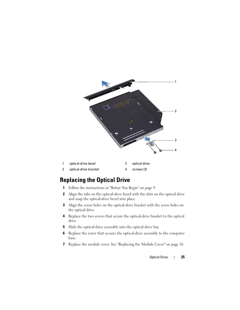 Replacing the optical drive | Dell Inspiron 14z (N411z, Late 2011) User Manual | Page 25 / 102