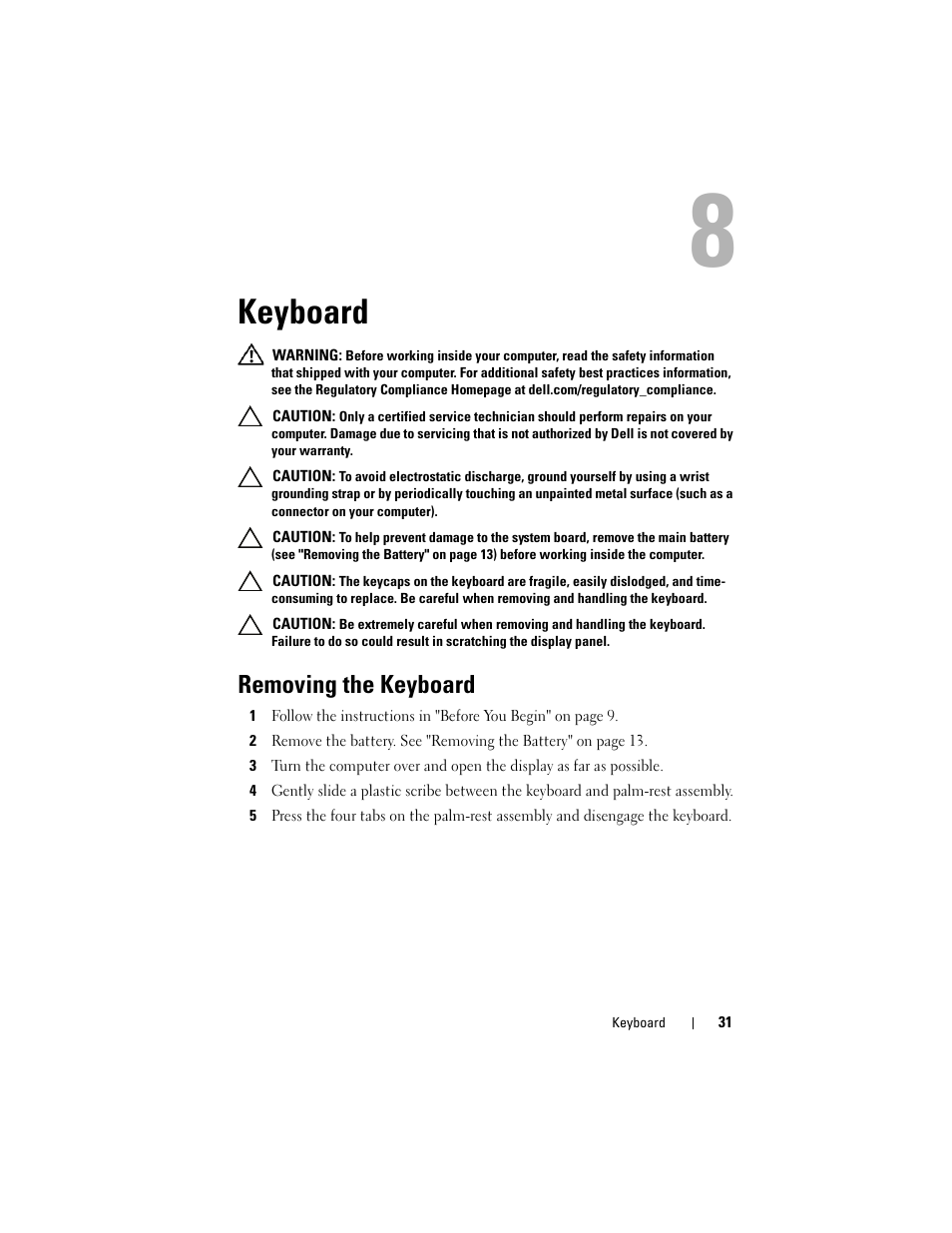 Keyboard, Removing the keyboard | Dell Inspiron 14z (N411z, Late 2011) User Manual | Page 31 / 102