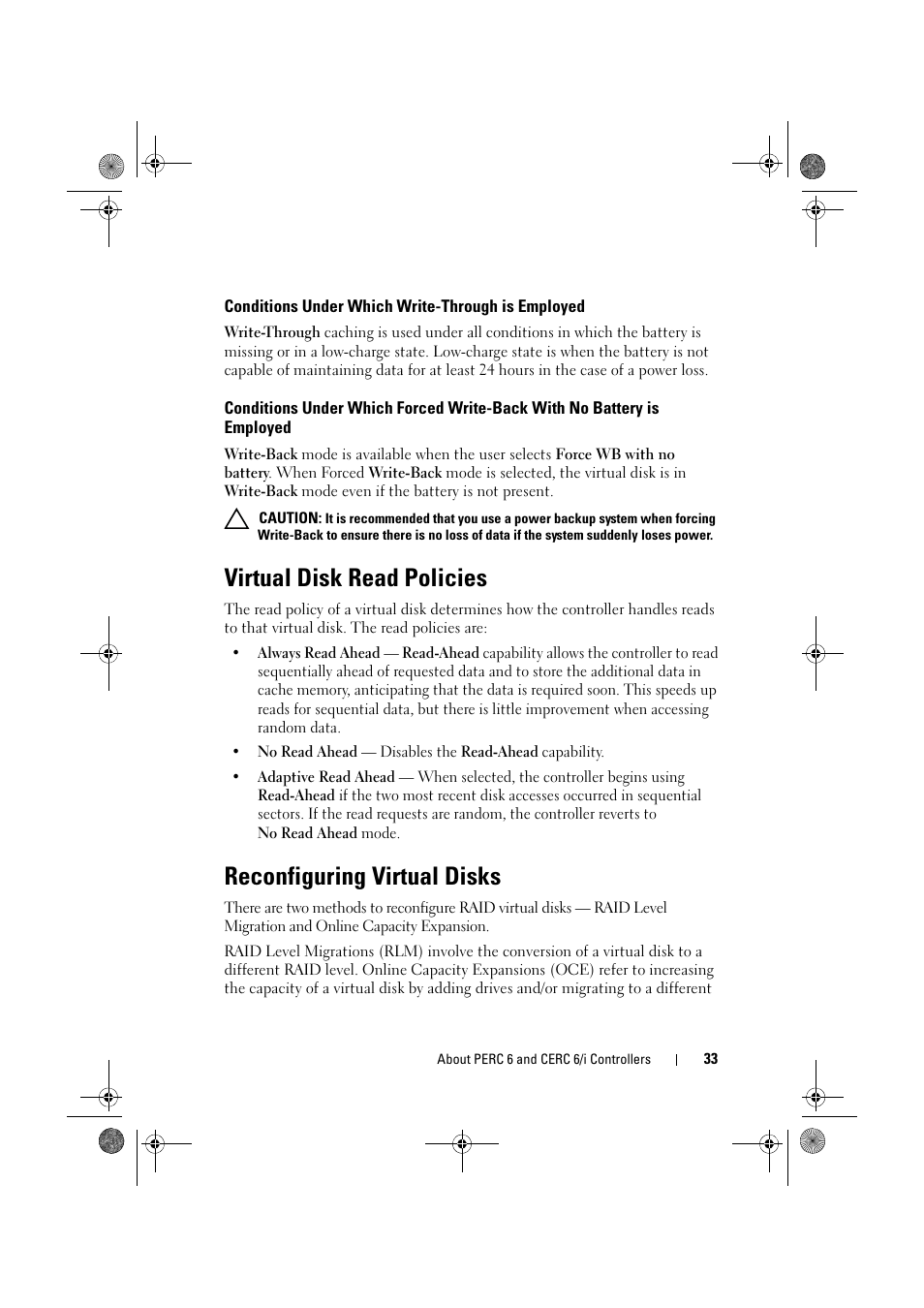 Conditions under which write-through is employed, Virtual disk read policies, Reconfiguring virtual disks | Dell PowerEdge RAID Controller 6E User Manual | Page 33 / 160