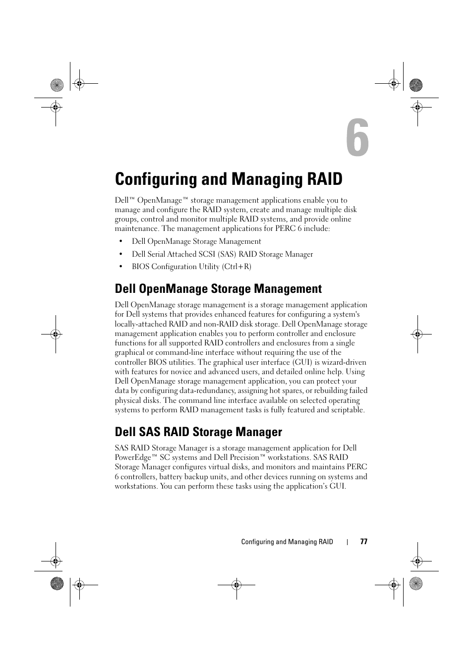 Configuring and managing raid, Dell openmanage storage management, Dell sas raid storage manager | Dell PowerEdge RAID Controller 6E User Manual | Page 77 / 160