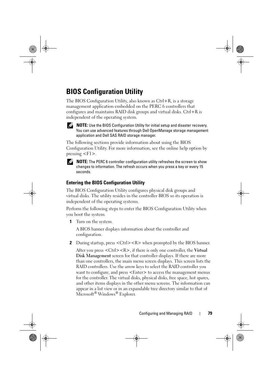 Bios configuration utility, Entering the bios configuration utility | Dell PowerEdge RAID Controller 6E User Manual | Page 79 / 160