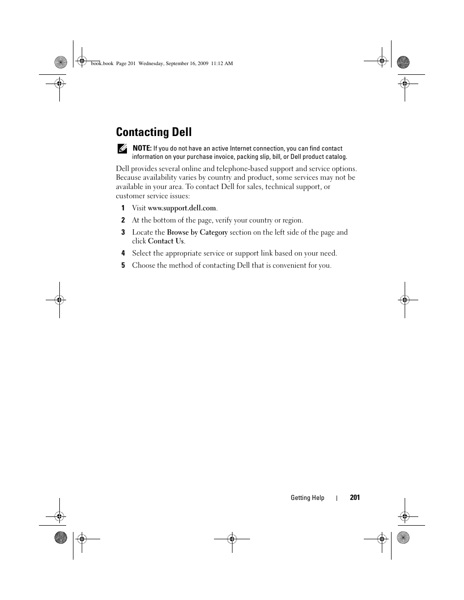 Contacting dell, Solved the problem, see "contacting | Dell Vostro 1400 (Mid 2007) User Manual | Page 201 / 248