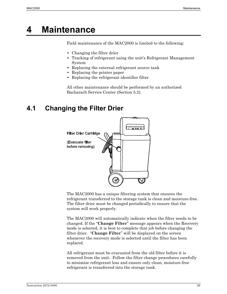 Maintenance, Changing the filter drier, 4 maintenance | 1 changing the filter drier | Bacharach 2072-0400 User Manual | Page 33 / 40
