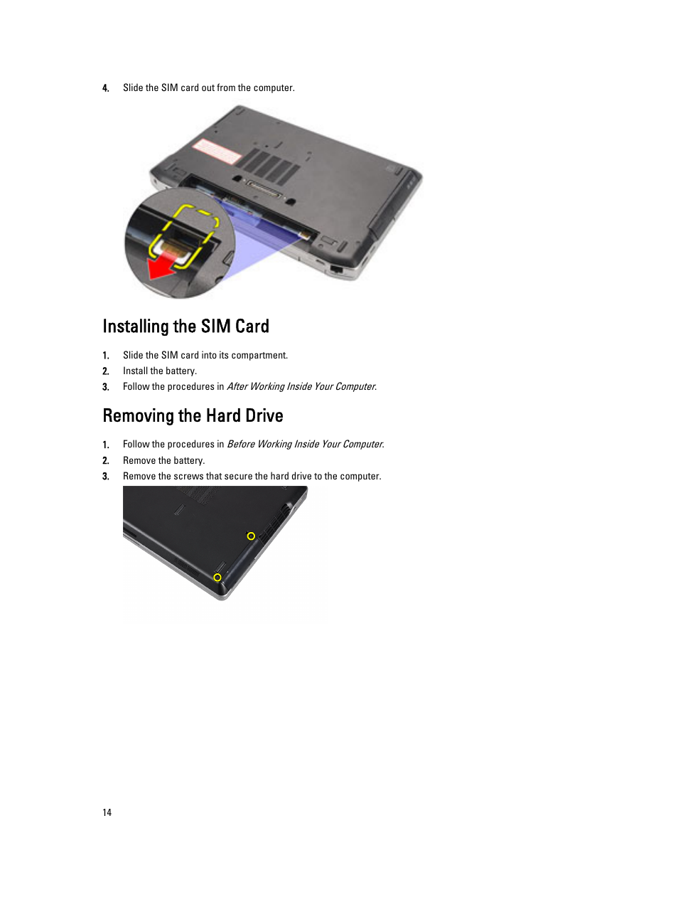 Installing the sim card, Removing the hard drive | Dell Latitude E6430s (Mid 2012) User Manual | Page 14 / 81