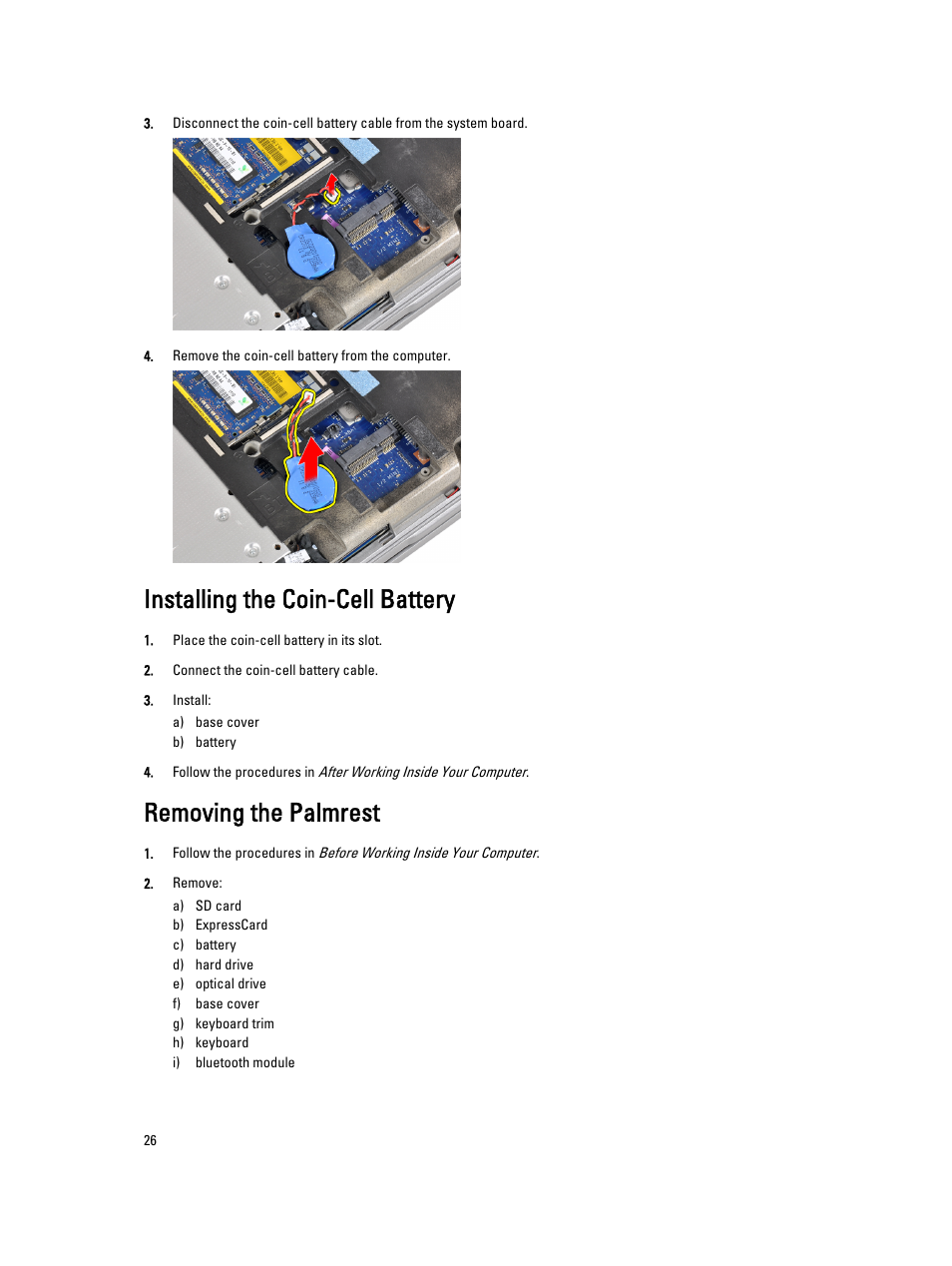Installing the coin-cell battery, Removing the palmrest | Dell Latitude E6430s (Mid 2012) User Manual | Page 26 / 81