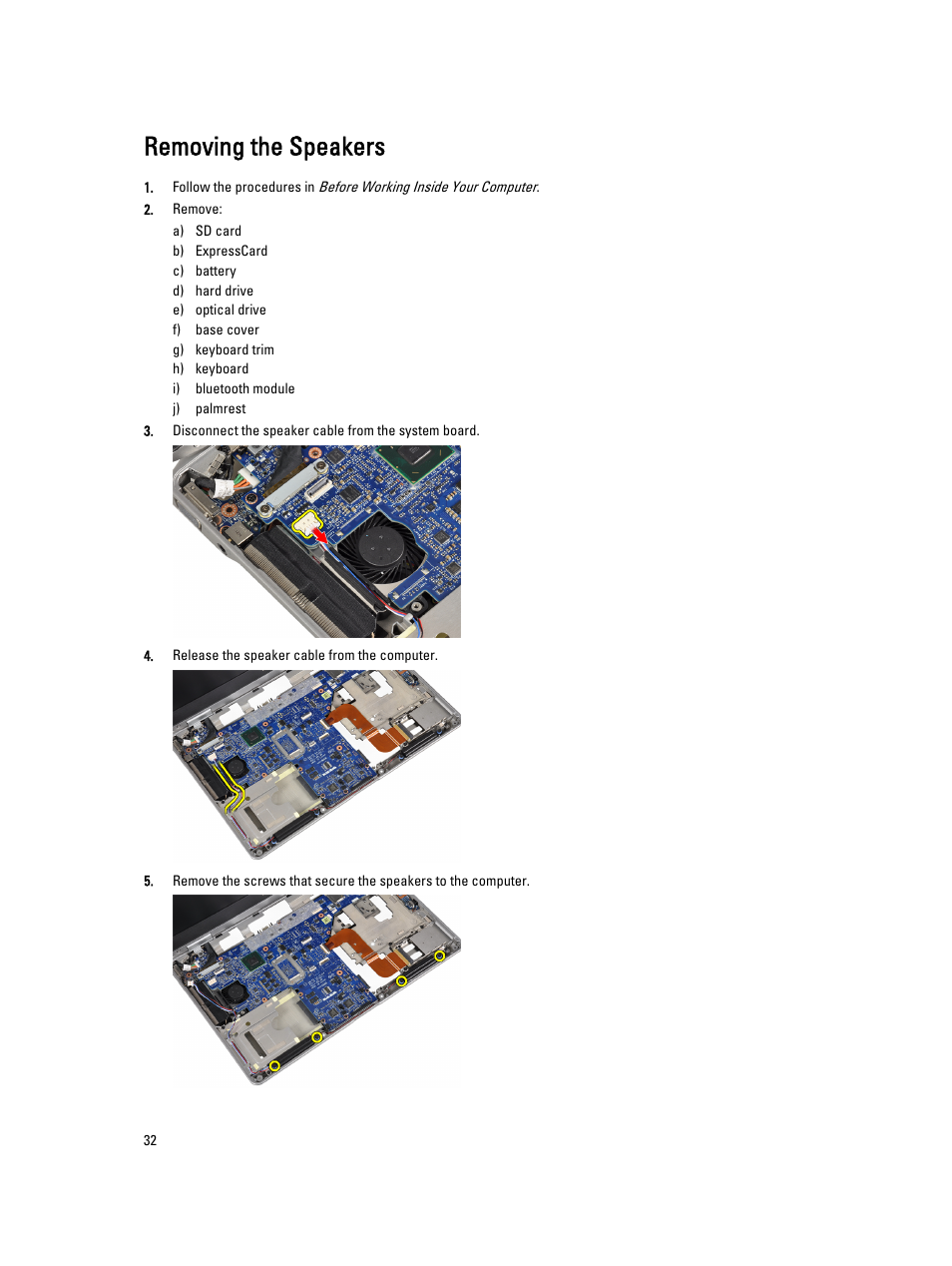 Removing the speakers | Dell Latitude E6430s (Mid 2012) User Manual | Page 32 / 81