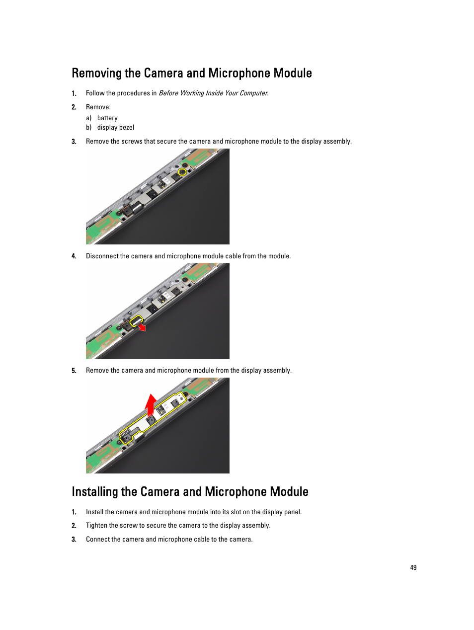 Removing the camera and microphone module, Installing the camera and microphone module | Dell Latitude E6430s (Mid 2012) User Manual | Page 49 / 81