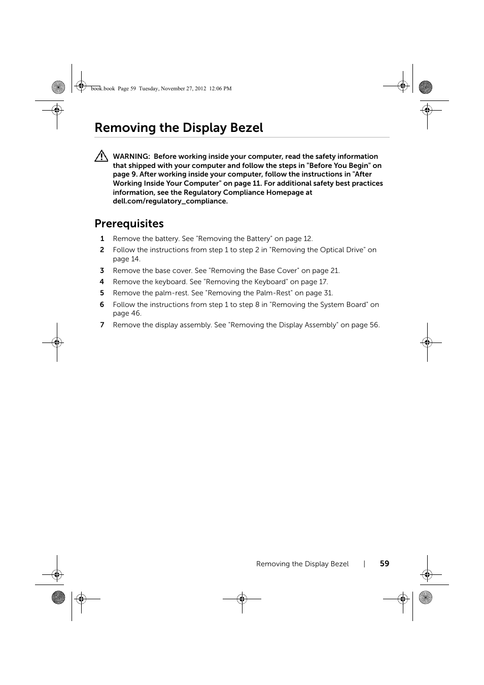 Removing the display bezel, Prerequisites | Dell Inspiron 14R (5421, Early 2013) User Manual | Page 59 / 71