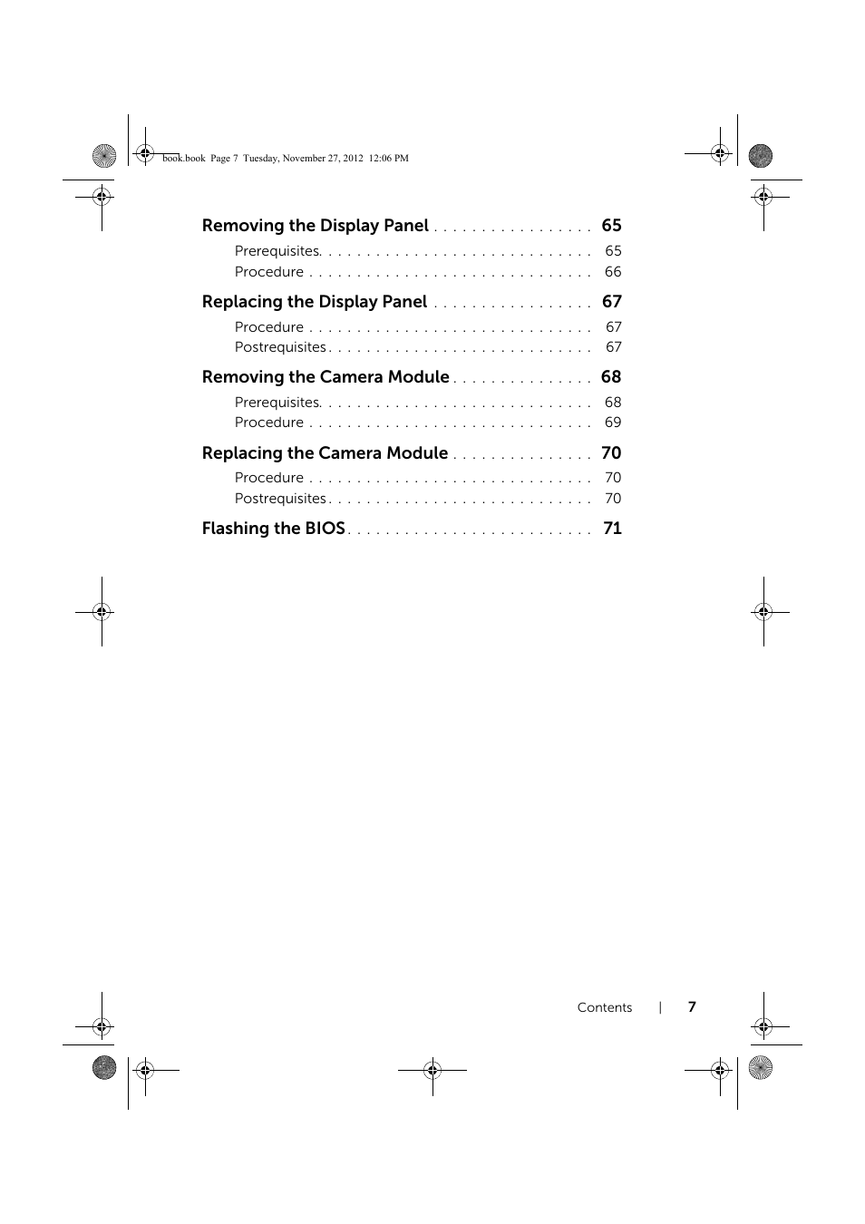 Removing the display panel, Replacing the display panel, Removing the camera module | Replacing the camera module, Flashing the bios | Dell Inspiron 14R (5421, Early 2013) User Manual | Page 7 / 71