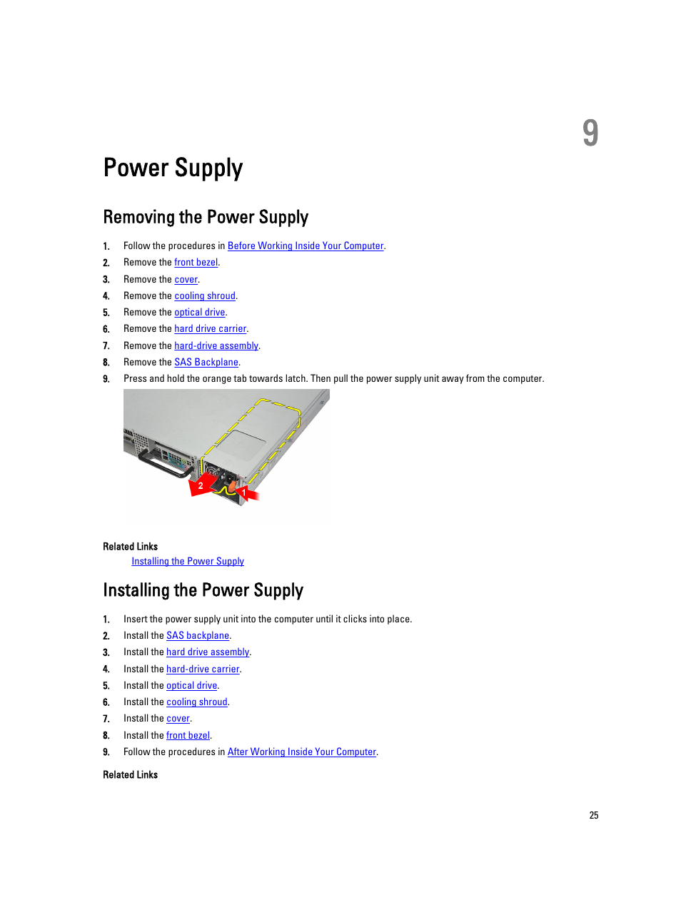 Power supply, Removing the power supply, Installing the power supply | 9 power supply | Dell Precision R5500 (Early 2011) User Manual | Page 25 / 97