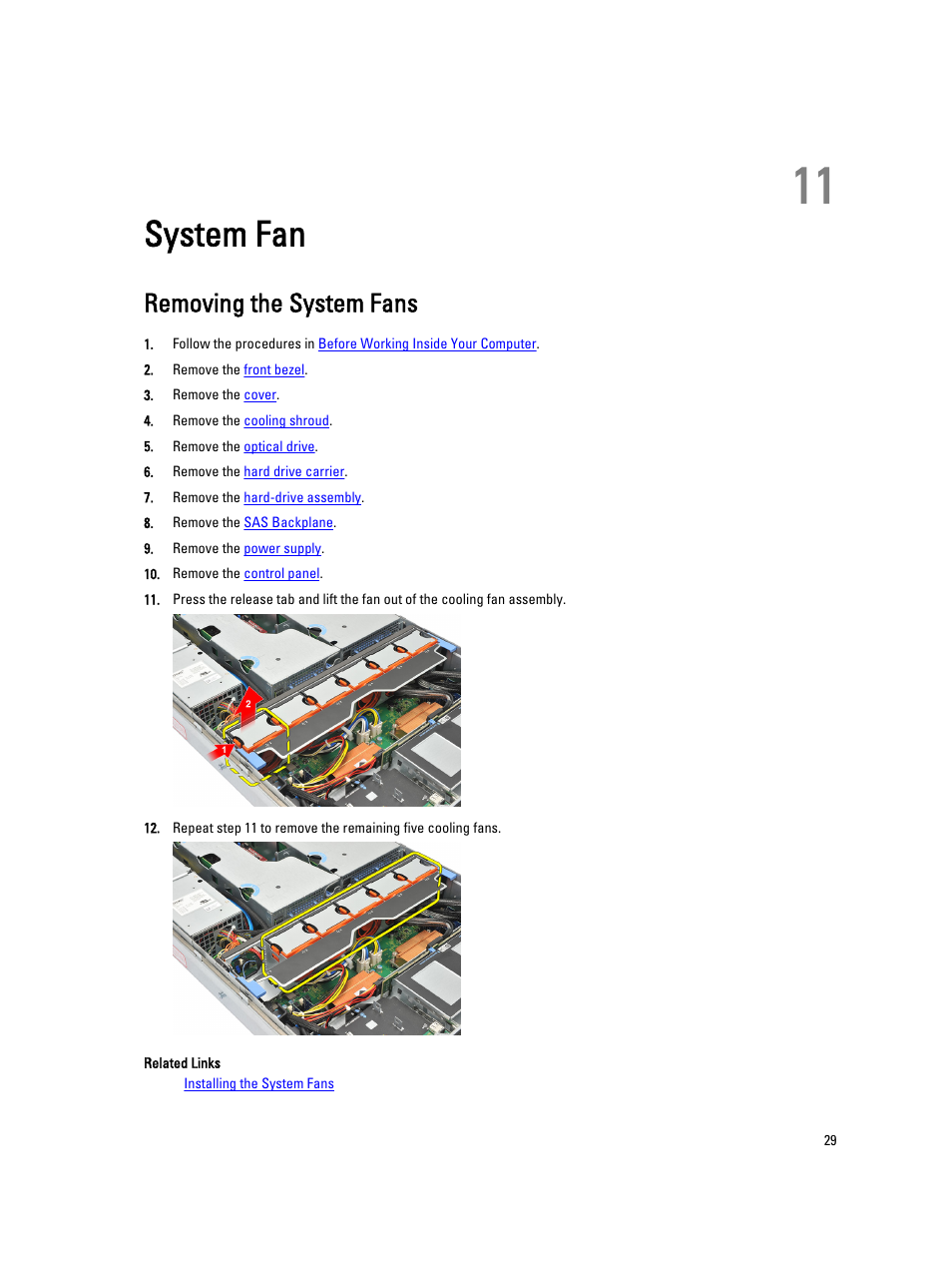 System fan, Removing the system fans, 11 system fan | Dell Precision R5500 (Early 2011) User Manual | Page 29 / 97