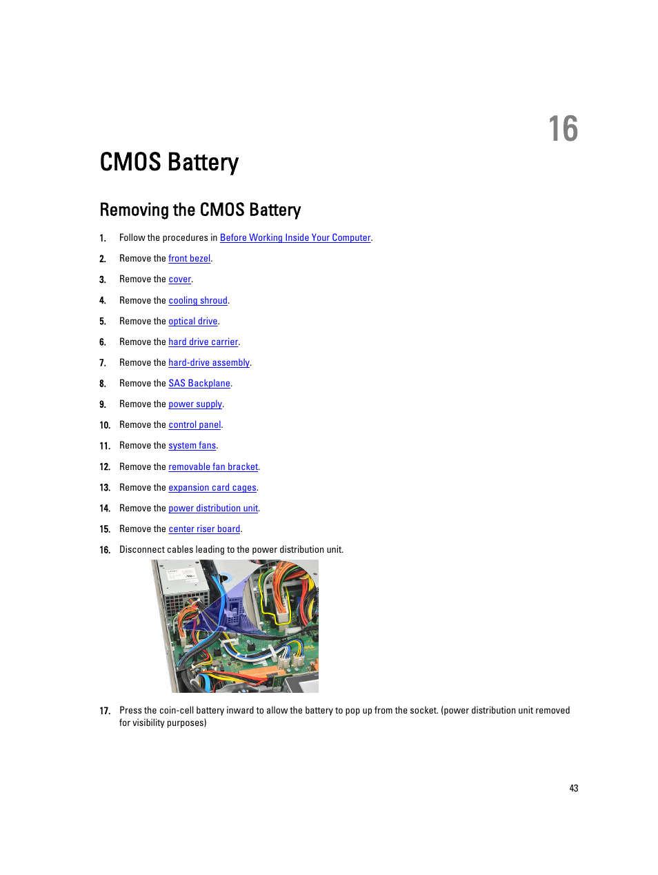 Cmos battery, Removing the cmos battery, 16 cmos battery | Dell Precision R5500 (Early 2011) User Manual | Page 43 / 97