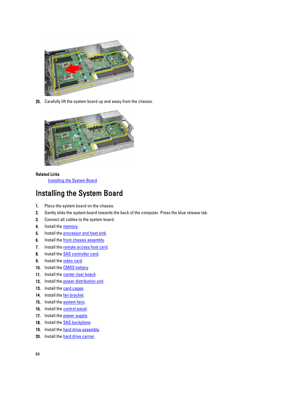 Installing the system board | Dell Precision R5500 (Early 2011) User Manual | Page 64 / 97