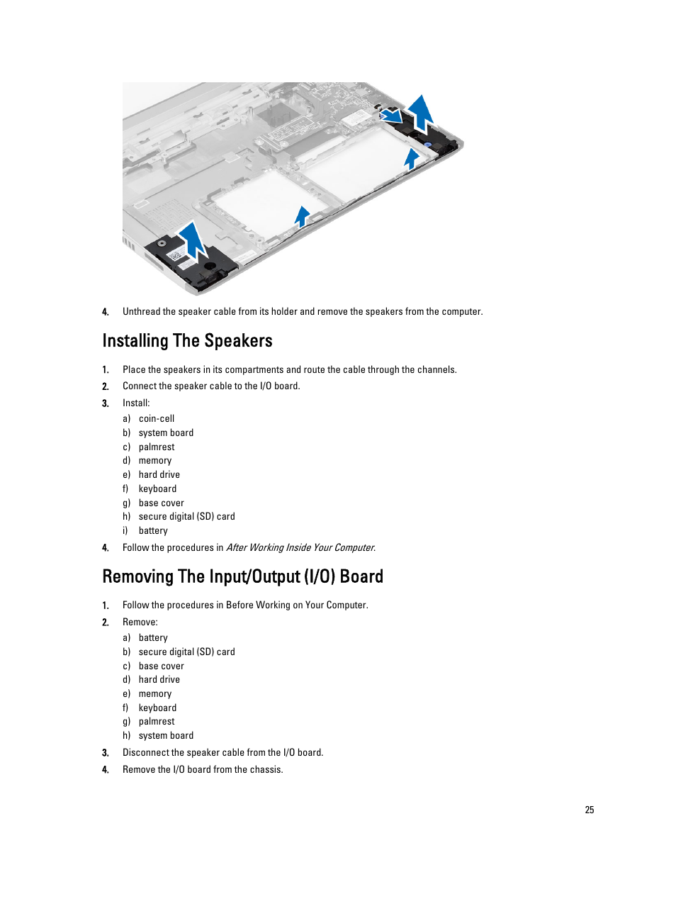 Installing the speakers, Removing the input/output (i/o) board | Dell Latitude 3330 (Early 2013) User Manual | Page 25 / 53