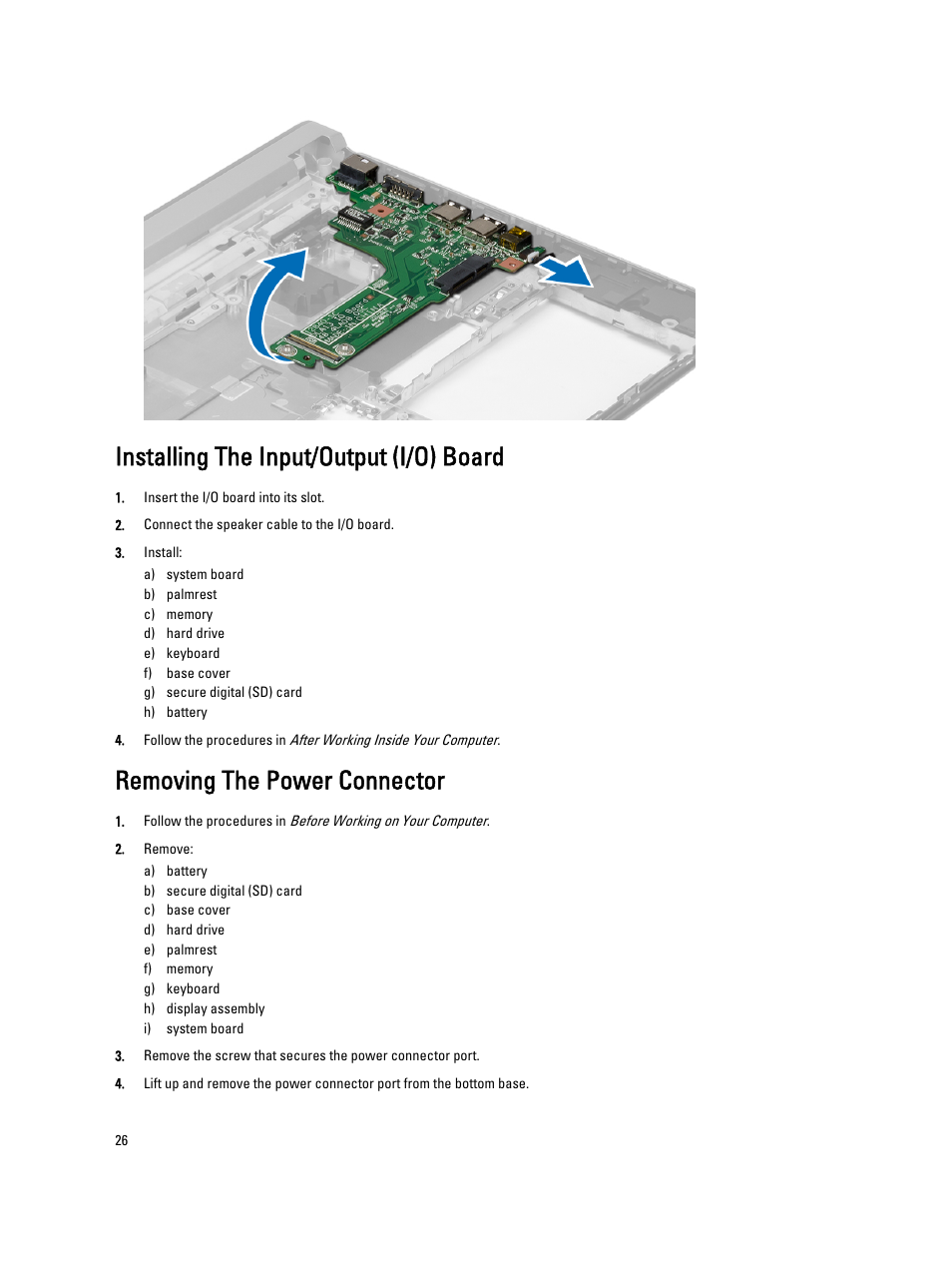 Installing the input/output (i/o) board, Removing the power connector | Dell Latitude 3330 (Early 2013) User Manual | Page 26 / 53