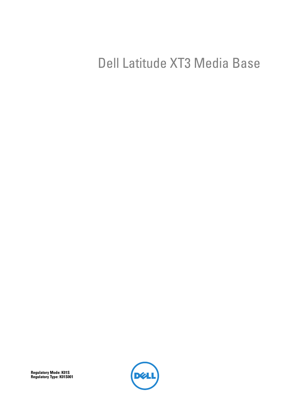 Dell latitude xt3 media base | Dell Latitude XT3 (Mid 2011) User Manual | Page 3 / 36