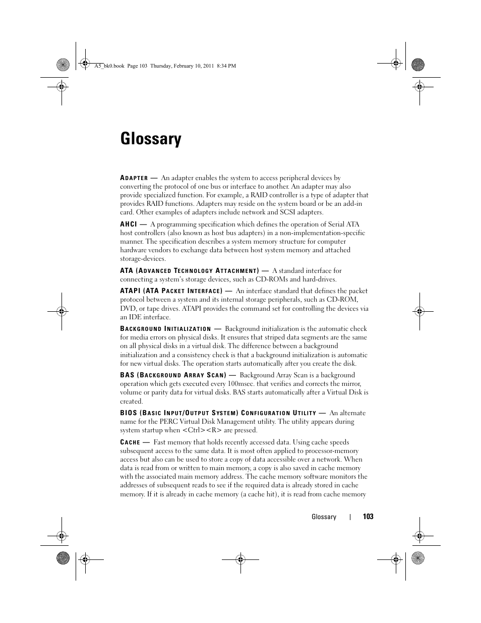 Glossary, Adapter, Ahci | Ata (advanced technology attachment), Atapi (ata packet interface), Background initialization, Bas (background array scan), Cache | Dell PowerEdge RAID Controller S300 User Manual | Page 103 / 110