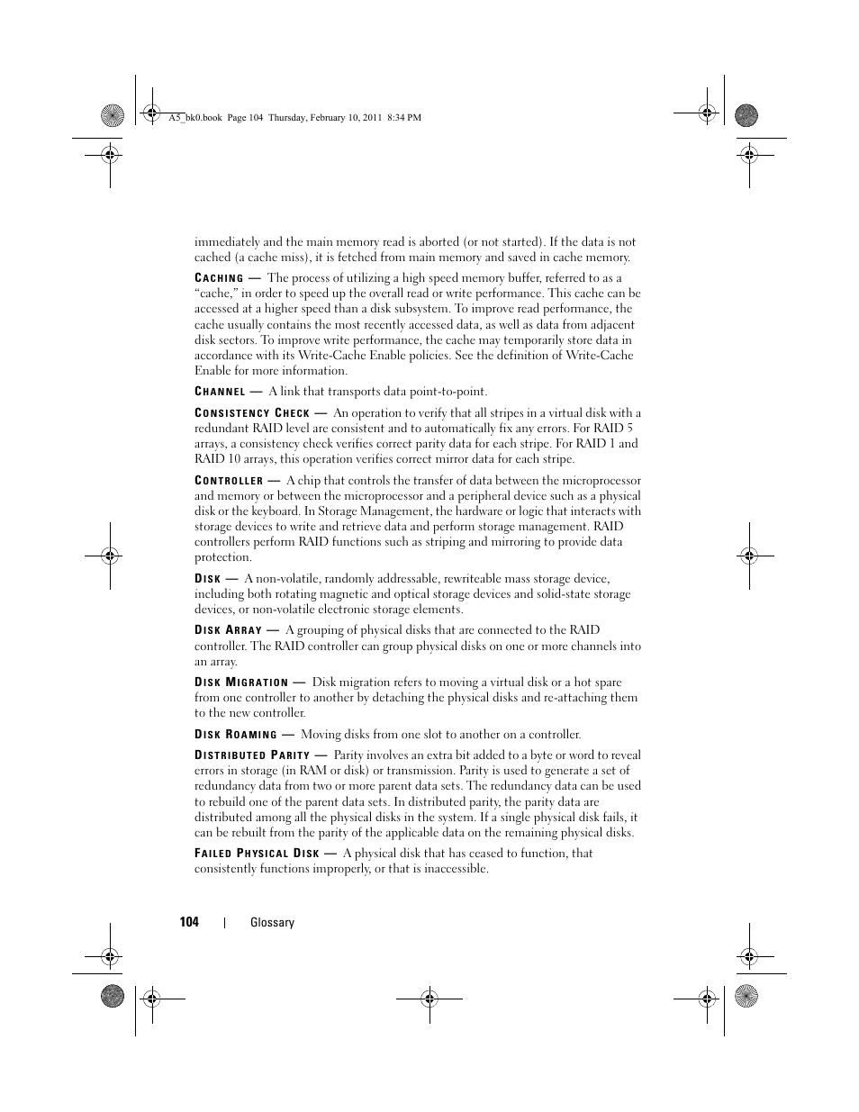 Caching, Channel, Consistency check | Controller, Disk, Disk array, Disk migration, Disk roaming, Distributed parity, Failed physical disk | Dell PowerEdge RAID Controller S300 User Manual | Page 104 / 110