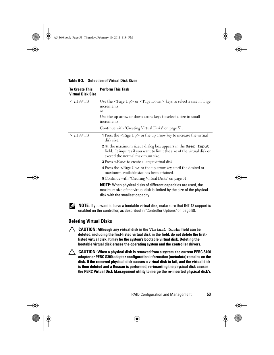 Table 6-3. selection of virtual disk sizes, 3 press <esc> to create a larger virtual disk, Deleting virtual disks | Dell PowerEdge RAID Controller S300 User Manual | Page 53 / 110